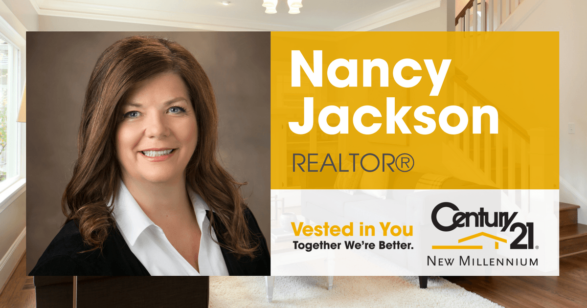 Nancy Jackson REALTOR, CENTURY 21 New Millennium