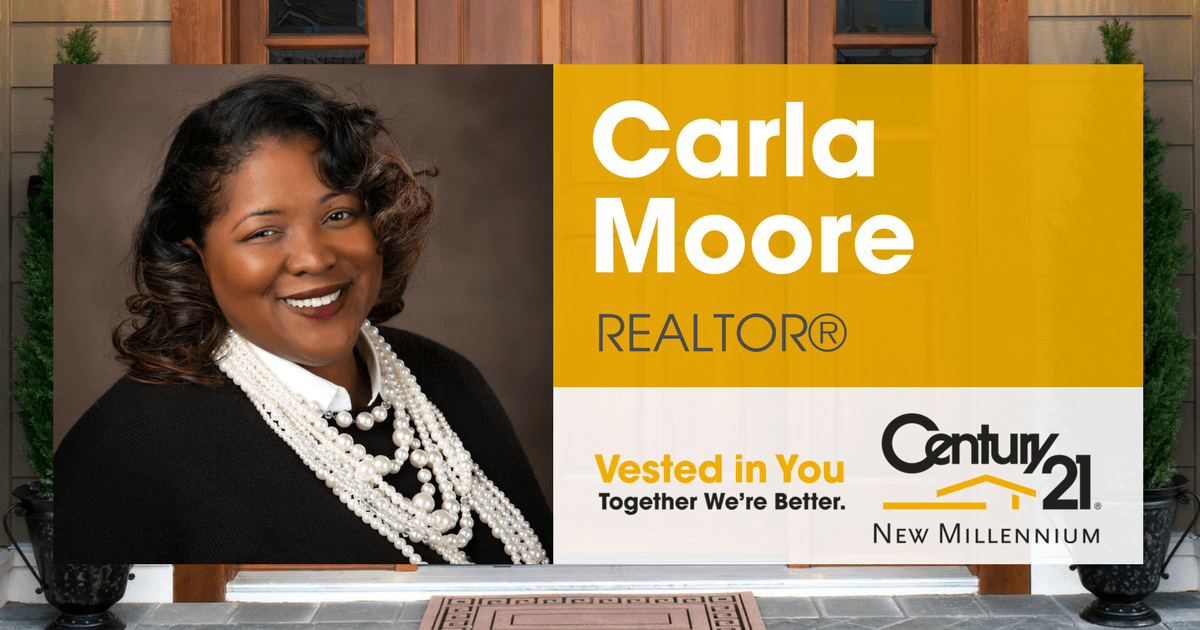 Carla Moore REALTOR, CENTURY 21 New Millennium